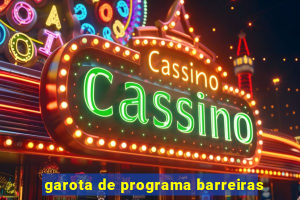 garota de programa barreiras